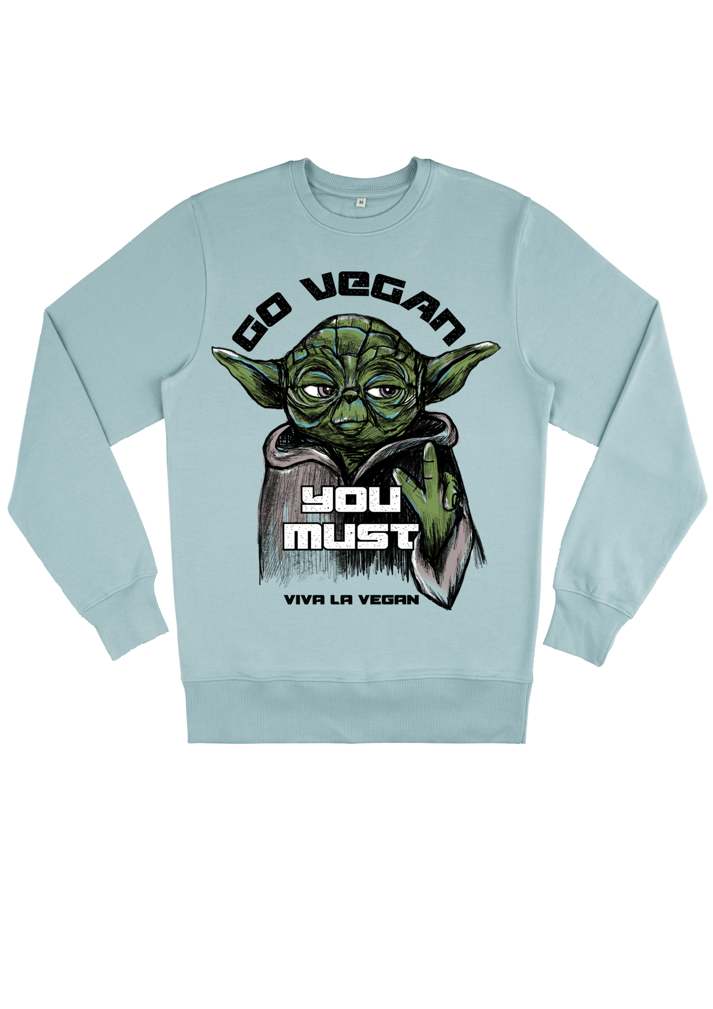 Flat lay of a slate green sweatshirt with a graphic that says Go Vegan you Must By eco-ethical brand viva la vegan